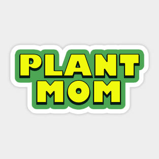 Plant Mom Sticker